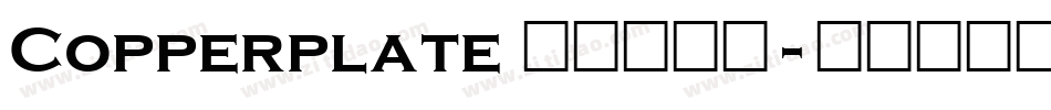 Copperplate 铜板印刷体字体转换